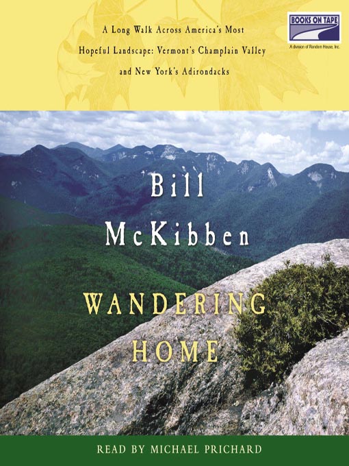 Title details for Wandering Home by Bill McKibben - Wait list